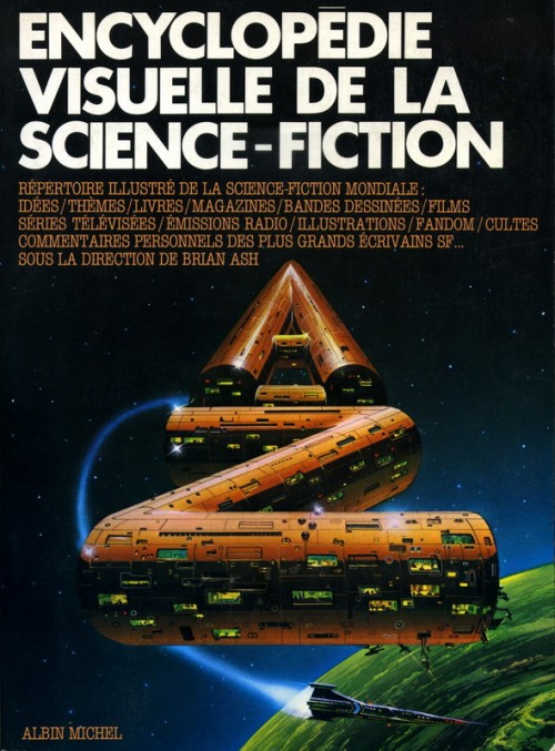Sense of Wonder : Notre hommage à Jean-Louis Trudel et on parle de l'Encyclopédie Visuelle de la Science-Fiction de Brian Ash (1977)